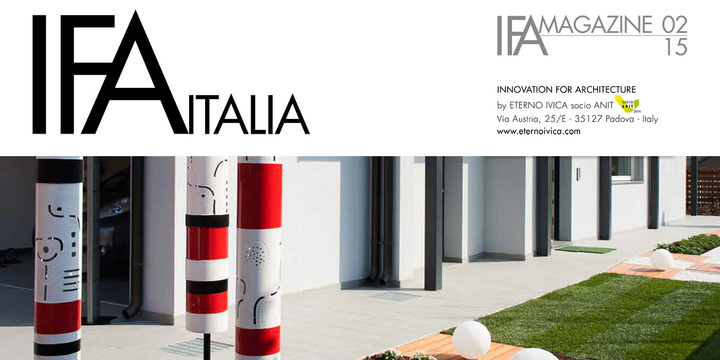 IFA MAGAZINE • N. 2 GIUGNO 2015 • Innovation for architecture IFA MAGAZINE • N. 2 GIUGNO 2015 • Innovation for architecture