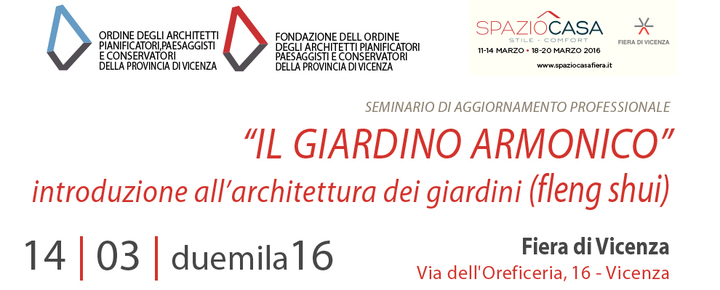 Seminario di aggiornamento professionale - "IL GIARDINO ARMONICO" - introduzione all'architettura dei giardini - feng shui Seminario di aggiornamento professionale - "IL GIARDINO ARMONICO" - introduzione all'architettura dei giardini - feng shui