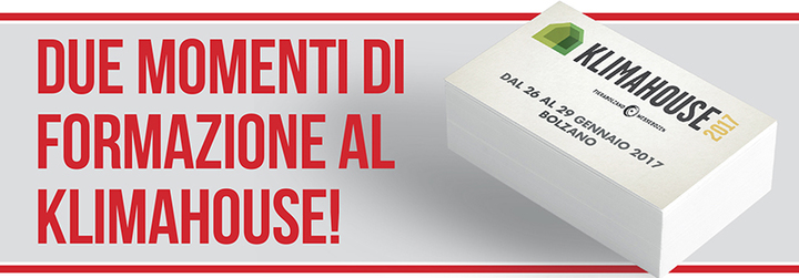 Due momenti di formazione al Klimahouse di Bolzano Due momenti di formazione al Klimahouse di Bolzano