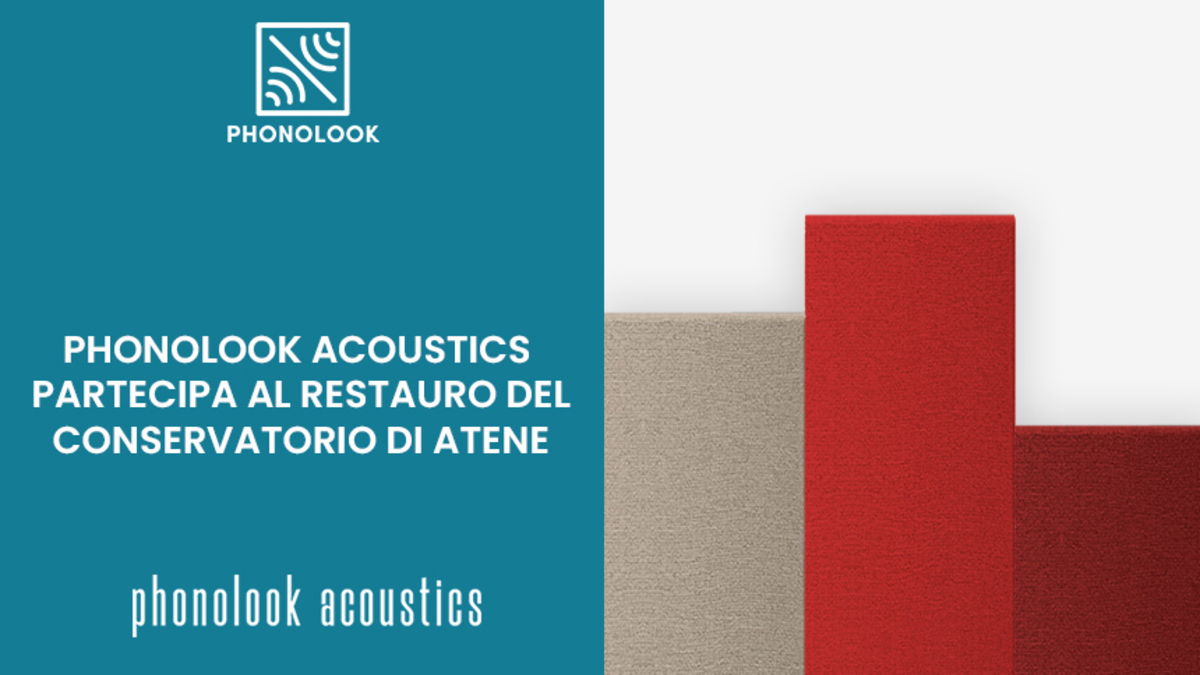 Phonolook Acoustics participates to the restoration of the Athens Conservatory